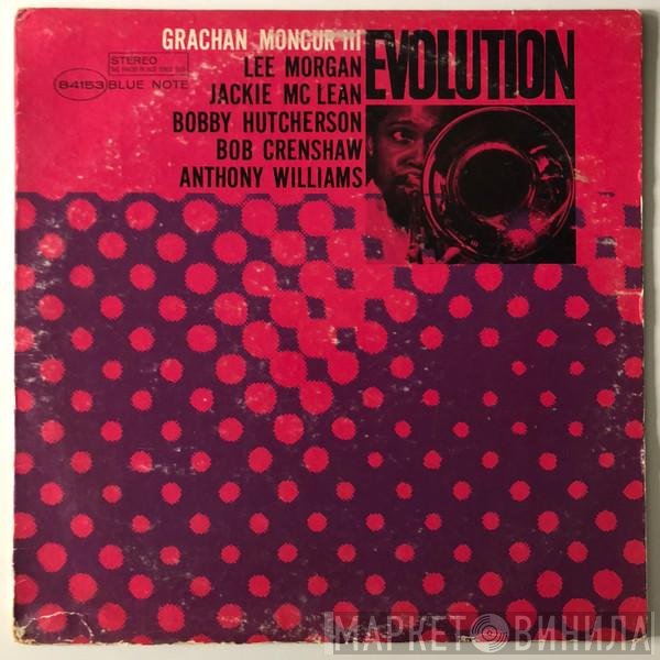 Grachan Moncur III  - Evolution