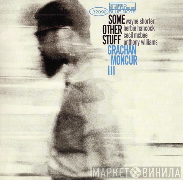 Grachan Moncur III  - Some Other Stuff