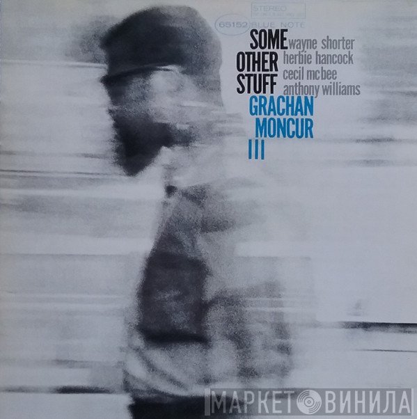 Grachan Moncur III  - Some Other Stuff