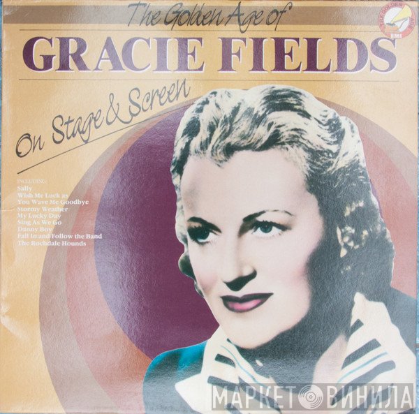 Gracie Fields - On Stage & Screen