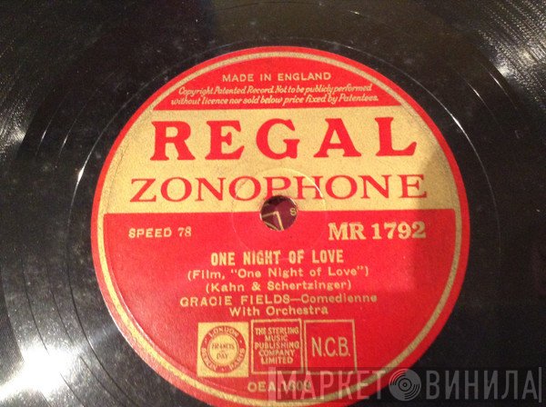 Gracie Fields - One Night of Love / You And The Night The Music