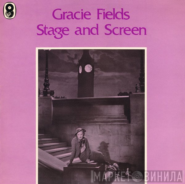 Gracie Fields - Stage And Screen