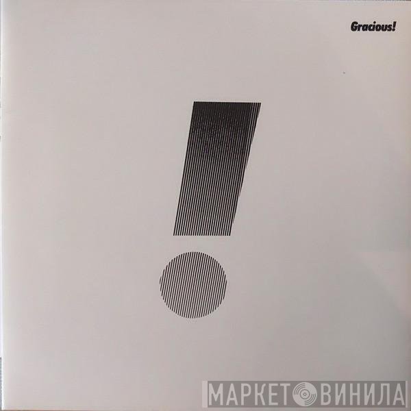 Gracious  - Gracious!