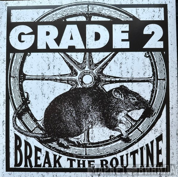Grade 2  - Break The Routine