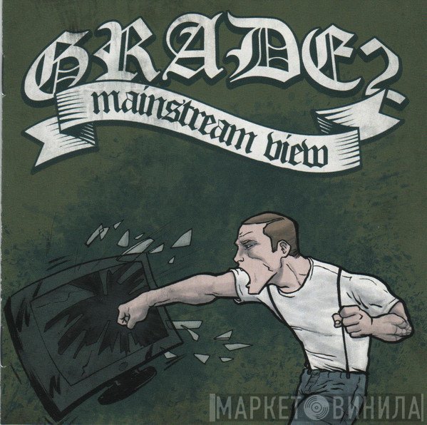 Grade 2  - Mainstream View