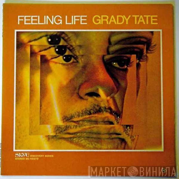 Grady Tate - Feeling Life