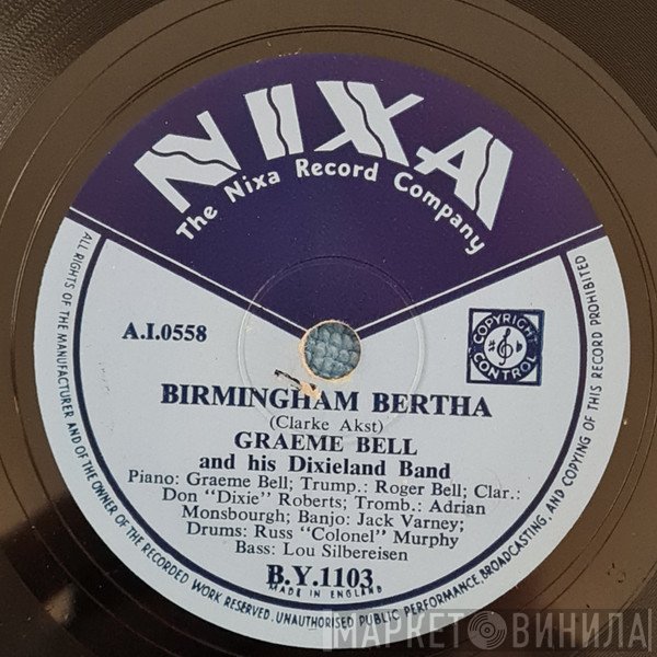 Graeme Bell And His Dixieland Jazz Band - Birmingham Bertha / Baby, Won't You Please Come Home
