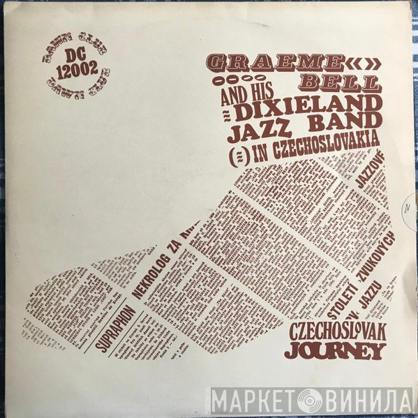 Graeme Bell And His Dixieland Jazz Band - Czechoslovak Journey 1947