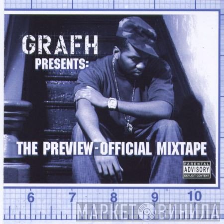 Grafh - The Preview-Official Mixtape
