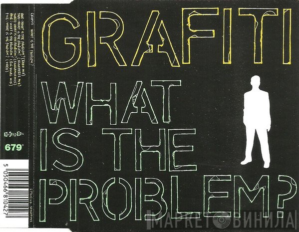 Grafiti - What Is The Problem?