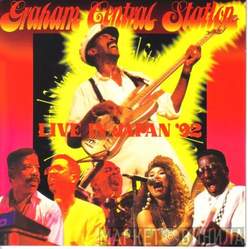 Graham Central Station  - Live In Japan '92