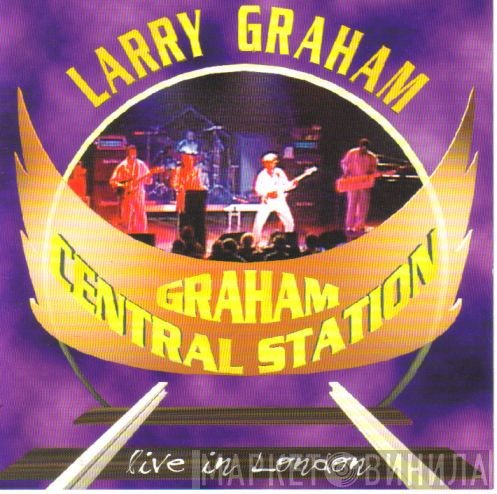 Graham Central Station  - Live In London