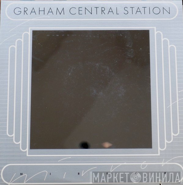 Graham Central Station  - Mirror