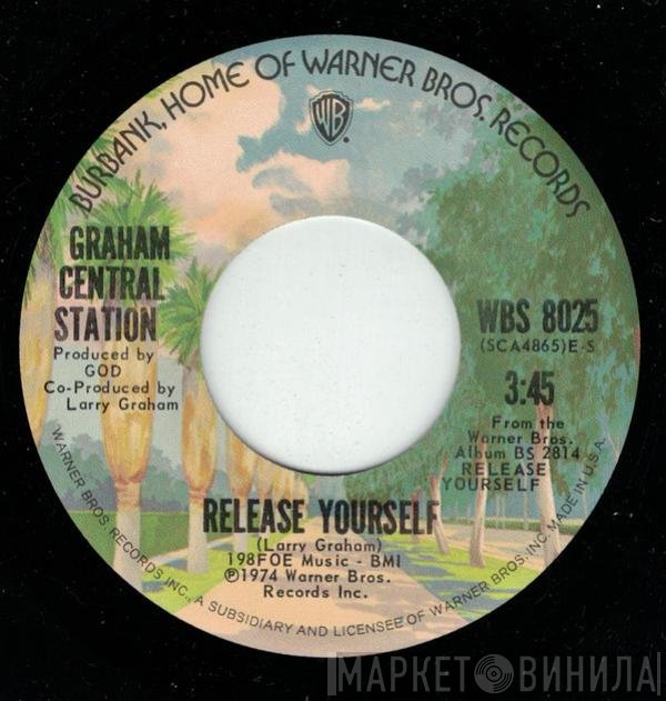 Graham Central Station - Release Yourself