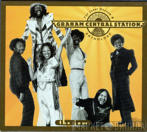 Graham Central Station - The Jam - The Larry Graham & Graham Central Station Anthology