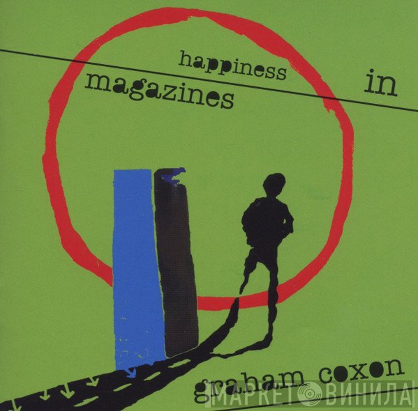 Graham Coxon  - Happiness In Magazines