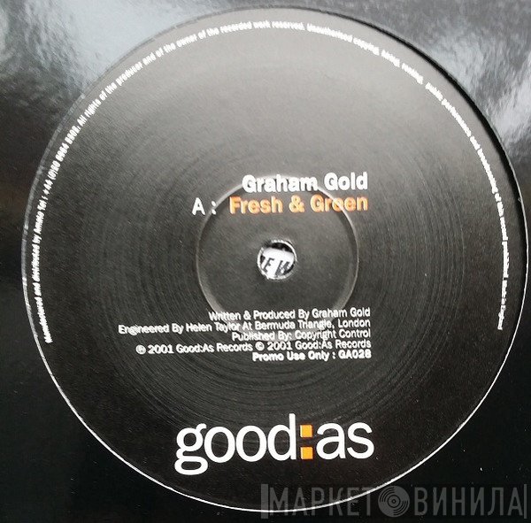 Graham Gold  - Fresh & Green / Too Blue