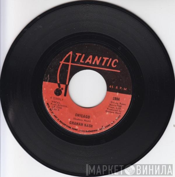 Graham Nash  - Chicago / Simple Man