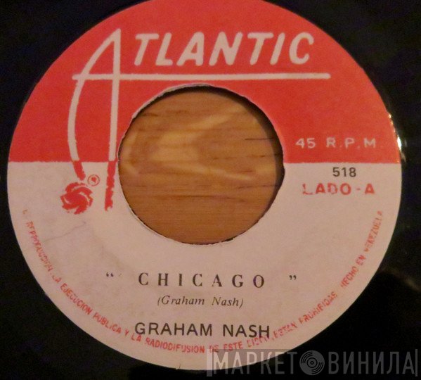 Graham Nash  - Chicago / Simple Man