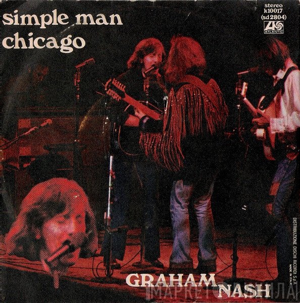 Graham Nash  - Simple Man  / Chicago
