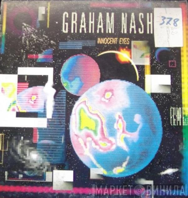 Graham Nash  - Innocent Eyes