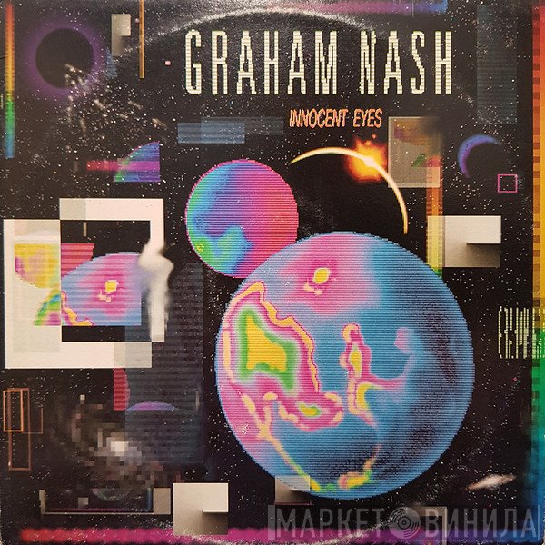 Graham Nash  - Innocent Eyes