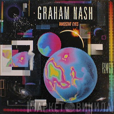Graham Nash  - Innocent Eyes