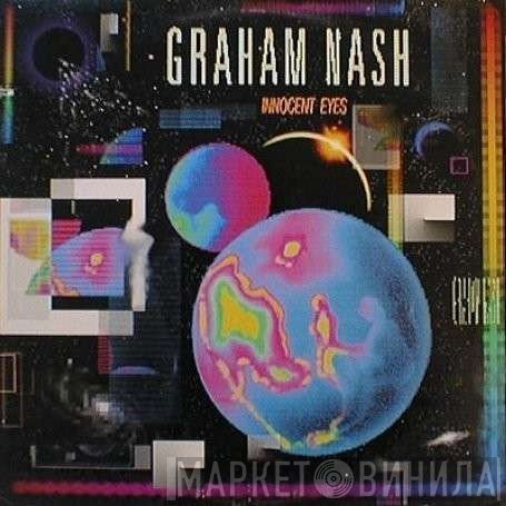 Graham Nash  - Innocent Eyes