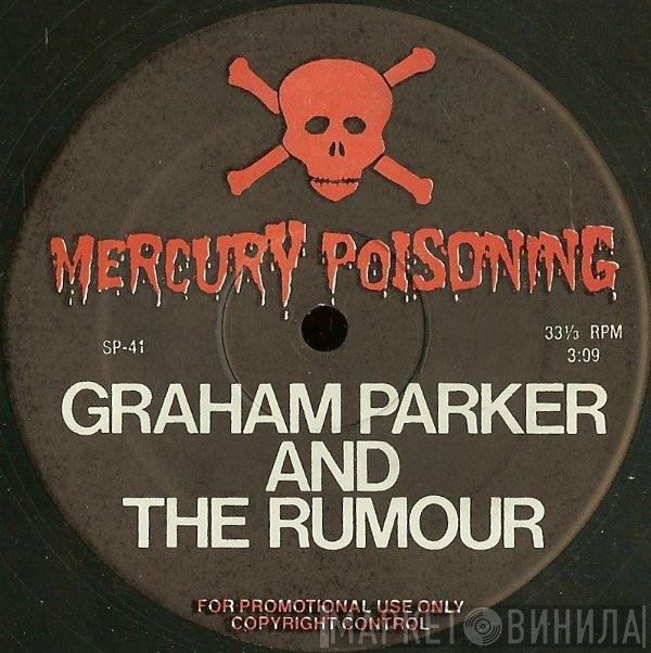 Graham Parker And The Rumour - Mercury Poisoning