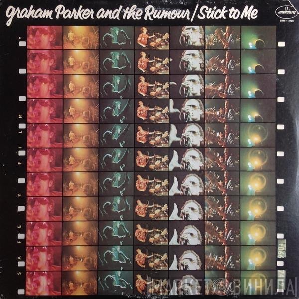Graham Parker And The Rumour  - Stick To Me