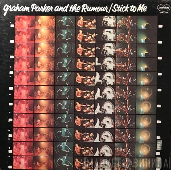 Graham Parker And The Rumour - Stick To Me