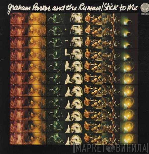 Graham Parker And The Rumour  - Stick To Me