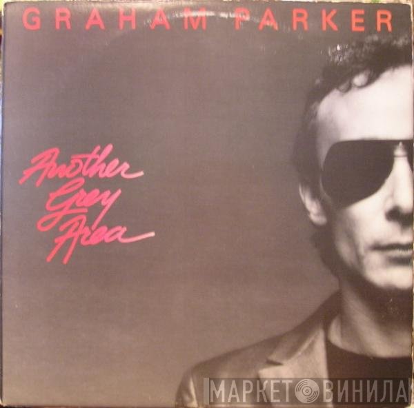 Graham Parker  - Another Grey Area