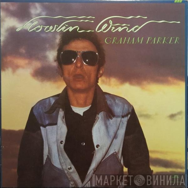 Graham Parker  - Howlin Wind