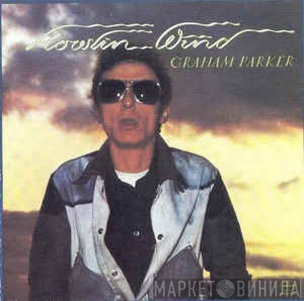 Graham Parker  - Howlin Wind