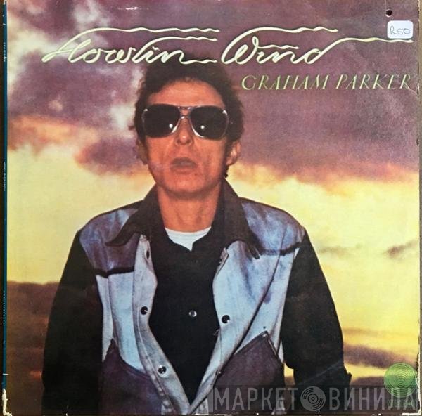 Graham Parker  - Howlin Wind