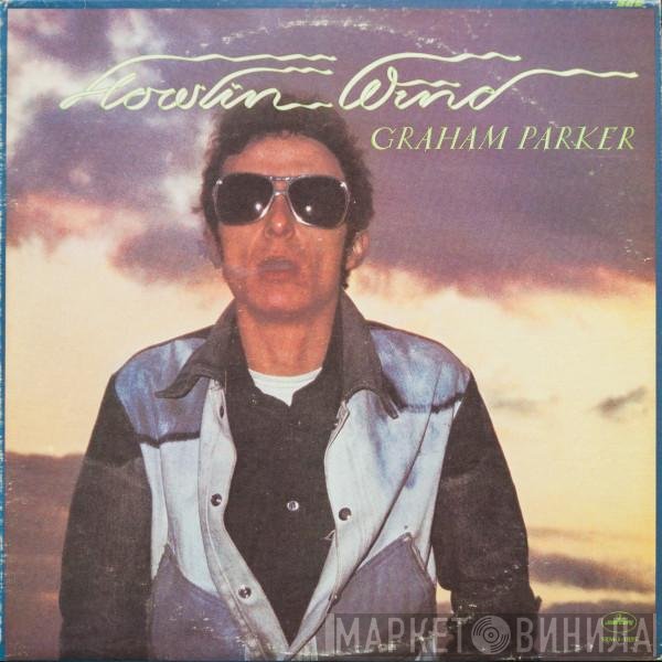 Graham Parker  - Howlin Wind