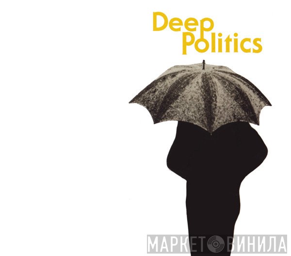 Grails - Deep Politics