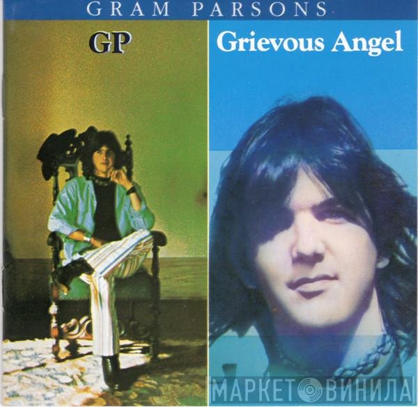 Gram Parsons  - GP / Grievous Angel