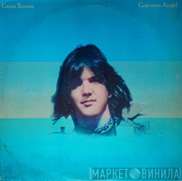 Gram Parsons  - Grievous Angel