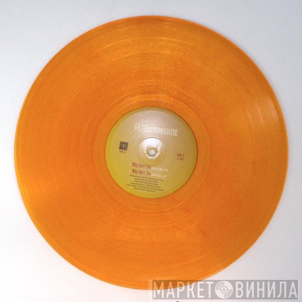 Gramophonedzie - Why Don't You