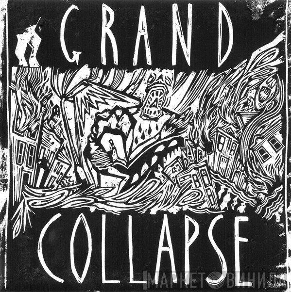Grand Collapse - Grand Collapse