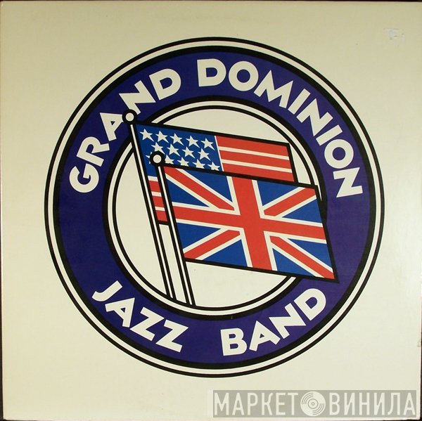 Grand Dominion Jazz Band - Grand Dominion Jazz Band
