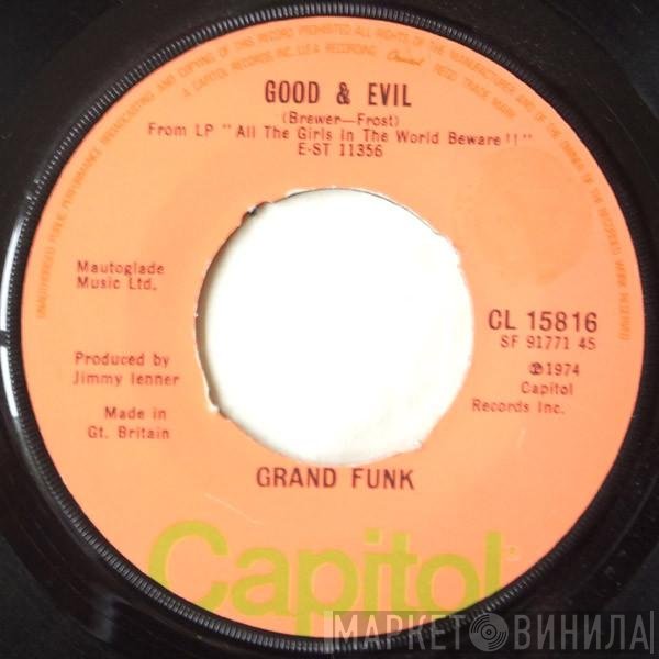 Grand Funk Railroad  - Bad Time