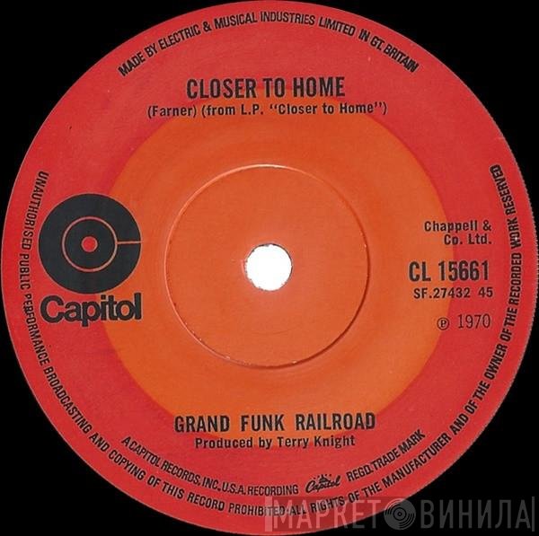 Grand Funk Railroad - Closer To Home