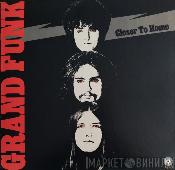 Grand Funk Railroad  - Closer To Home