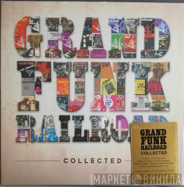 Grand Funk Railroad - Collected