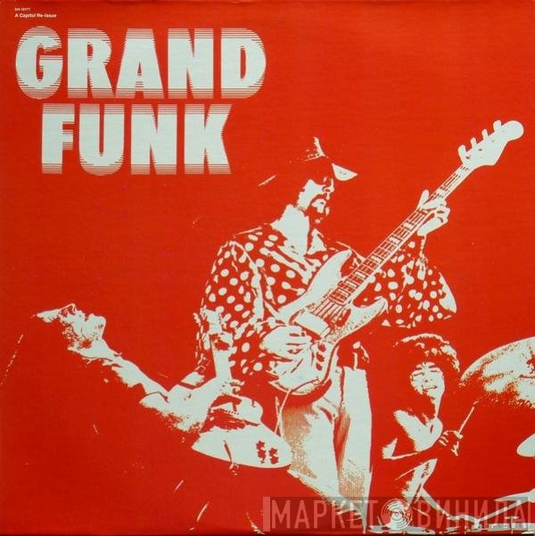 Grand Funk Railroad  - Grand Funk