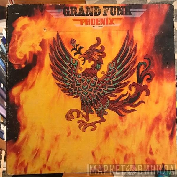 Grand Funk Railroad  - Phoenix