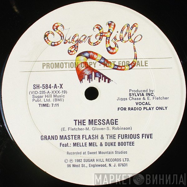 Grandmaster Flash & The Furious Five Feat.: Melle Mel & Duke Bootee  - The Message